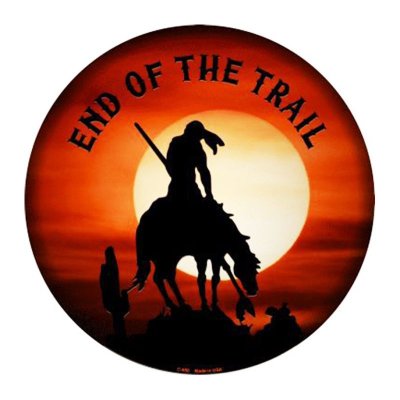 画像1: エンド オブ ザ トレイル メタルサイン/Metal Sign End of The Trail